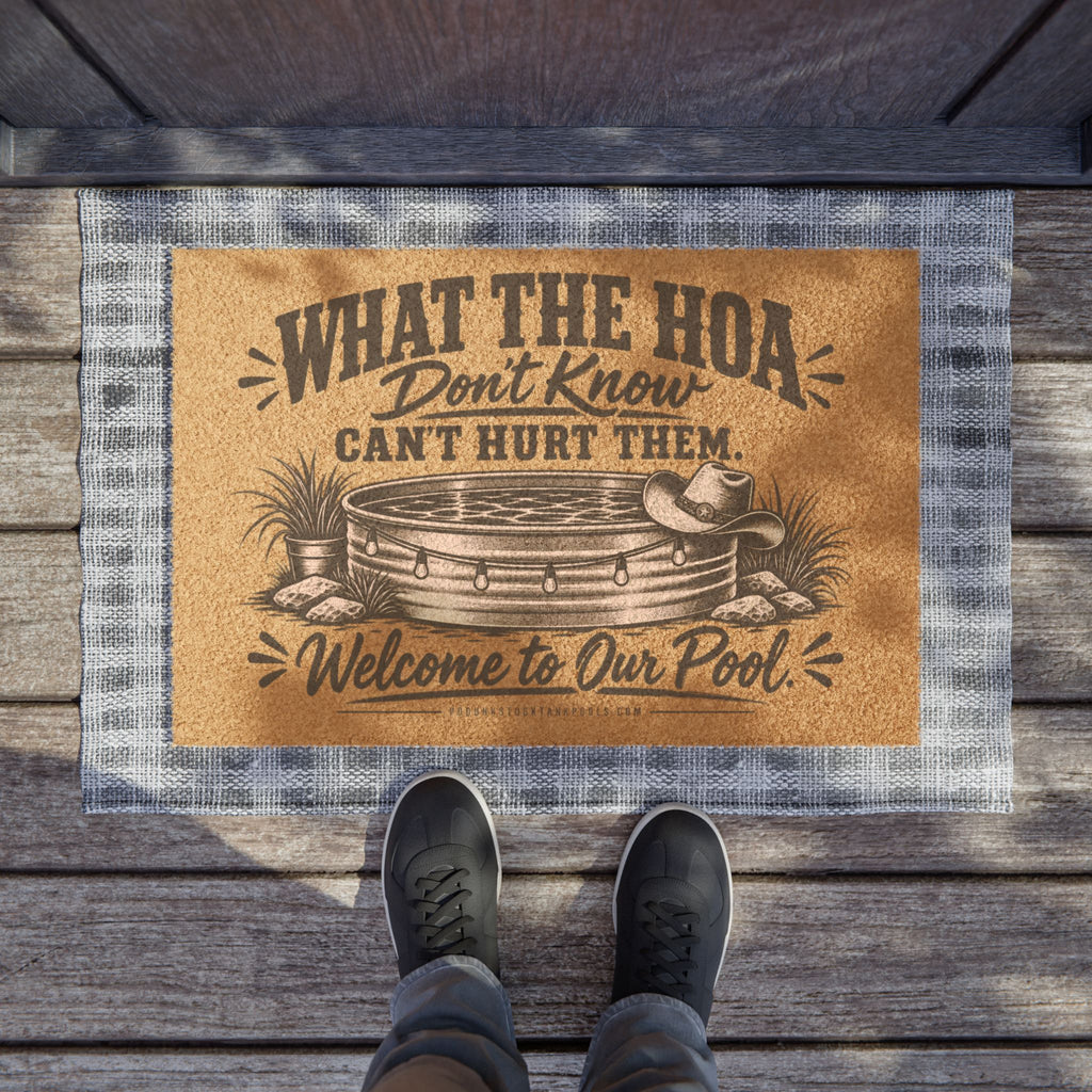 What the HOA Don’t know Doormat